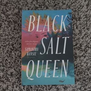 Black Salt Queen Book by Samantha Bansil